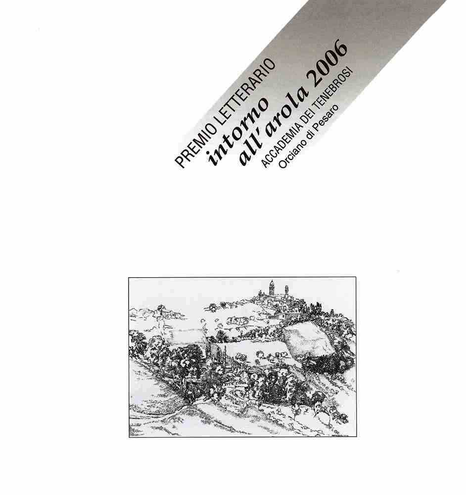 Intorno all'arola IV 2006 p.005