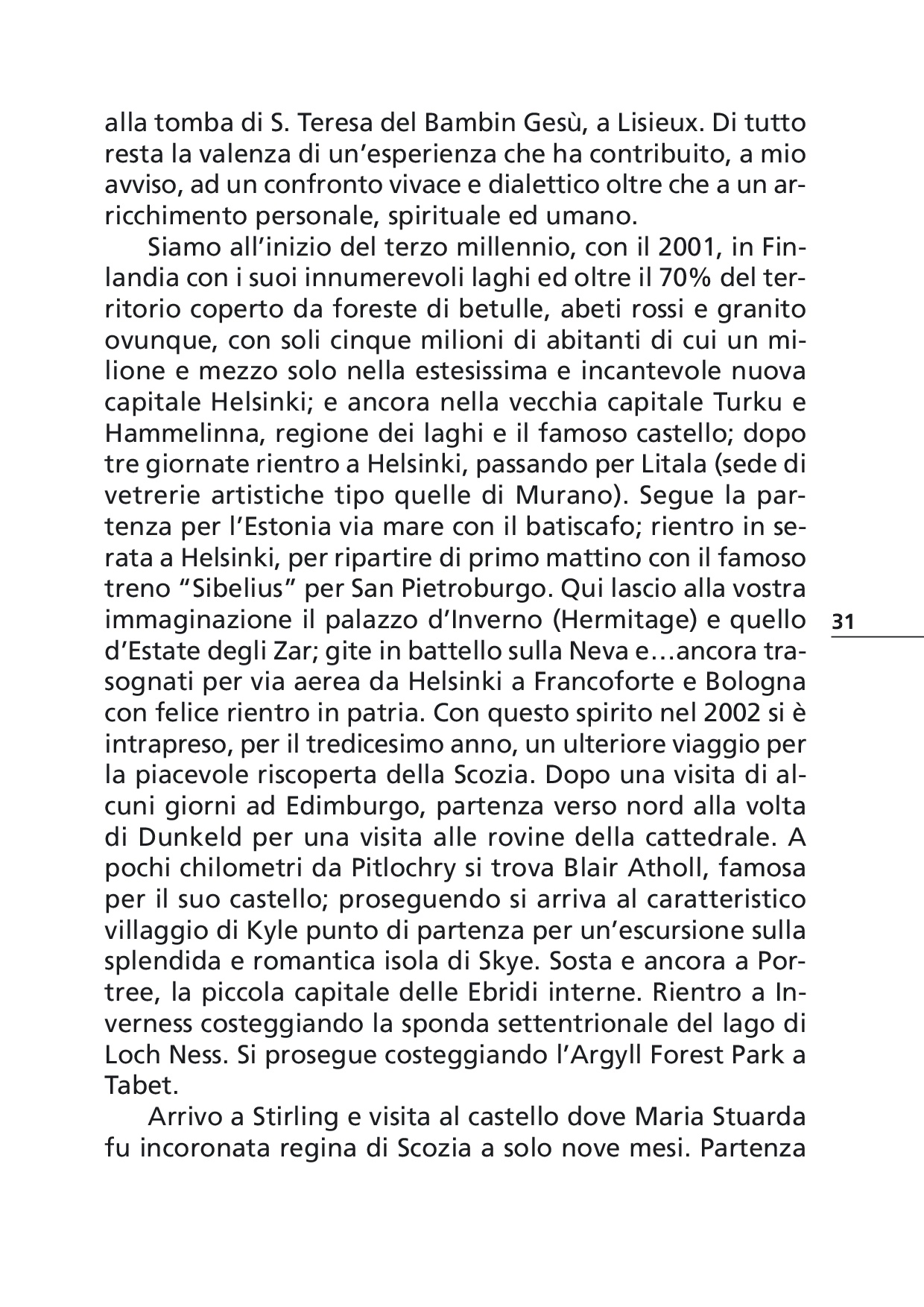 Il viaggio... metafora della vita p.031