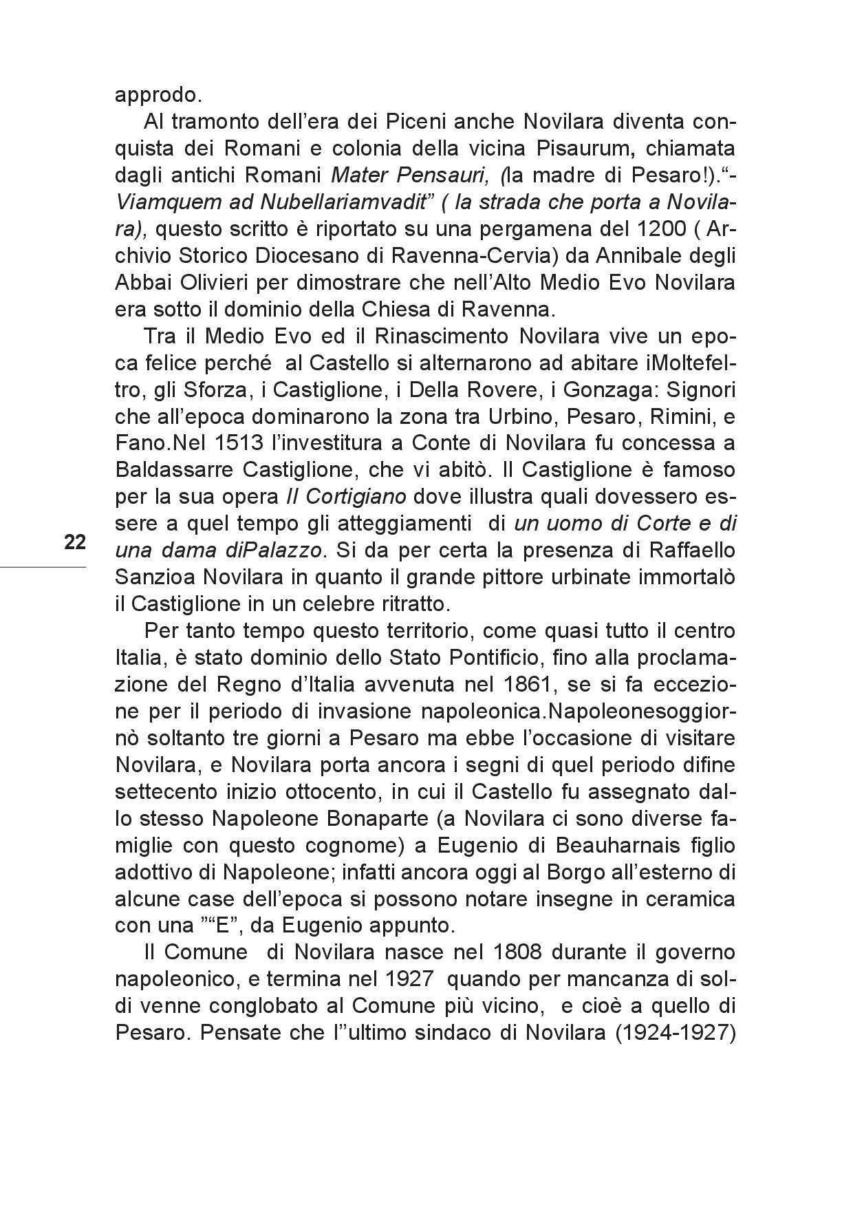 Il viaggio... Sulle tracce del futuro tra Colline e Paesi p.022