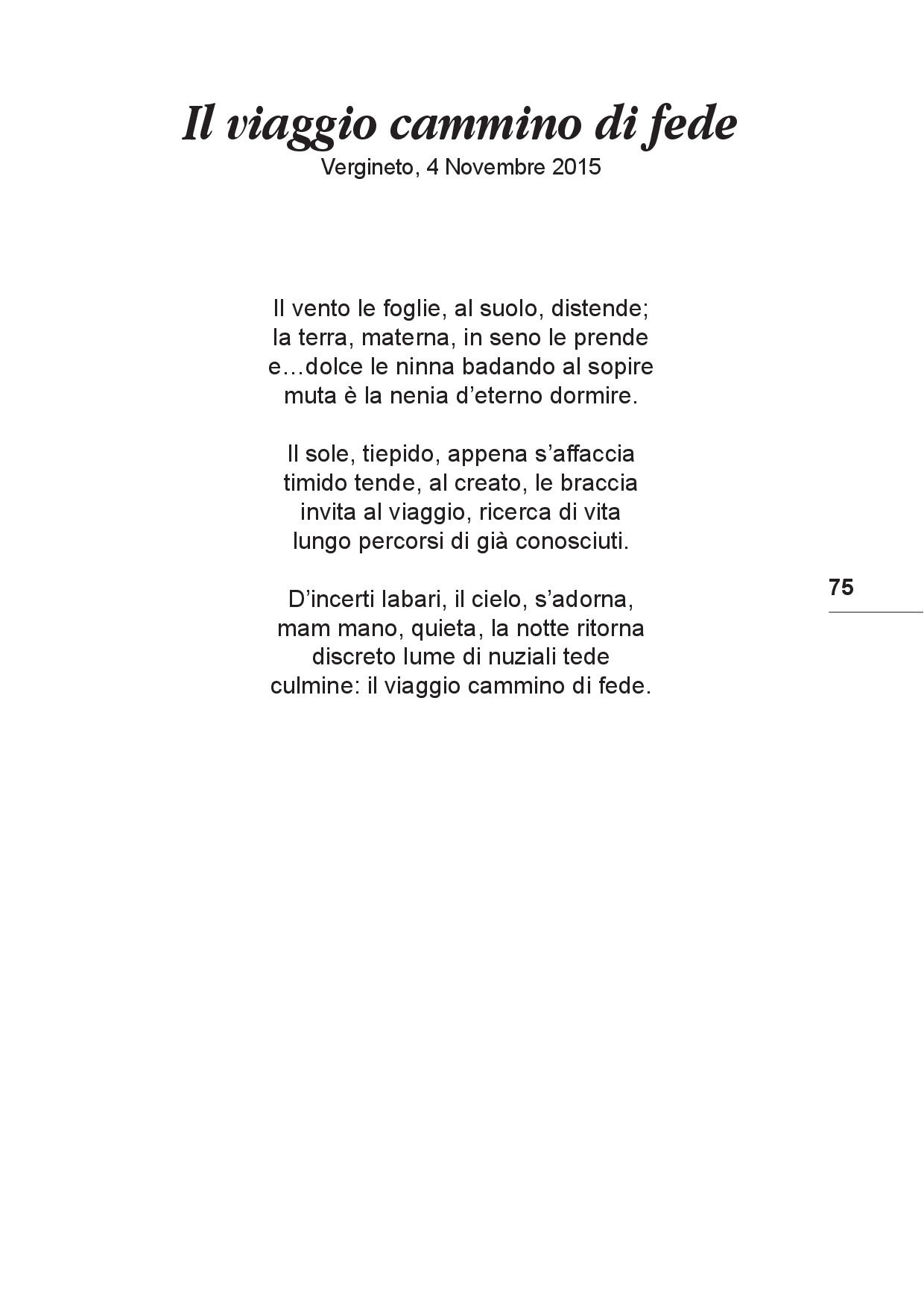 Il viaggio... Sulle tracce del futuro tra Colline e Paesi p.075